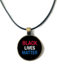 Black Lives Matter Pendant BLM Red White & Blue